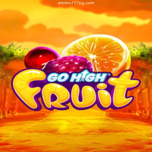 GoHighFruit: Unleashing a New Era of Thrilling Gameplay